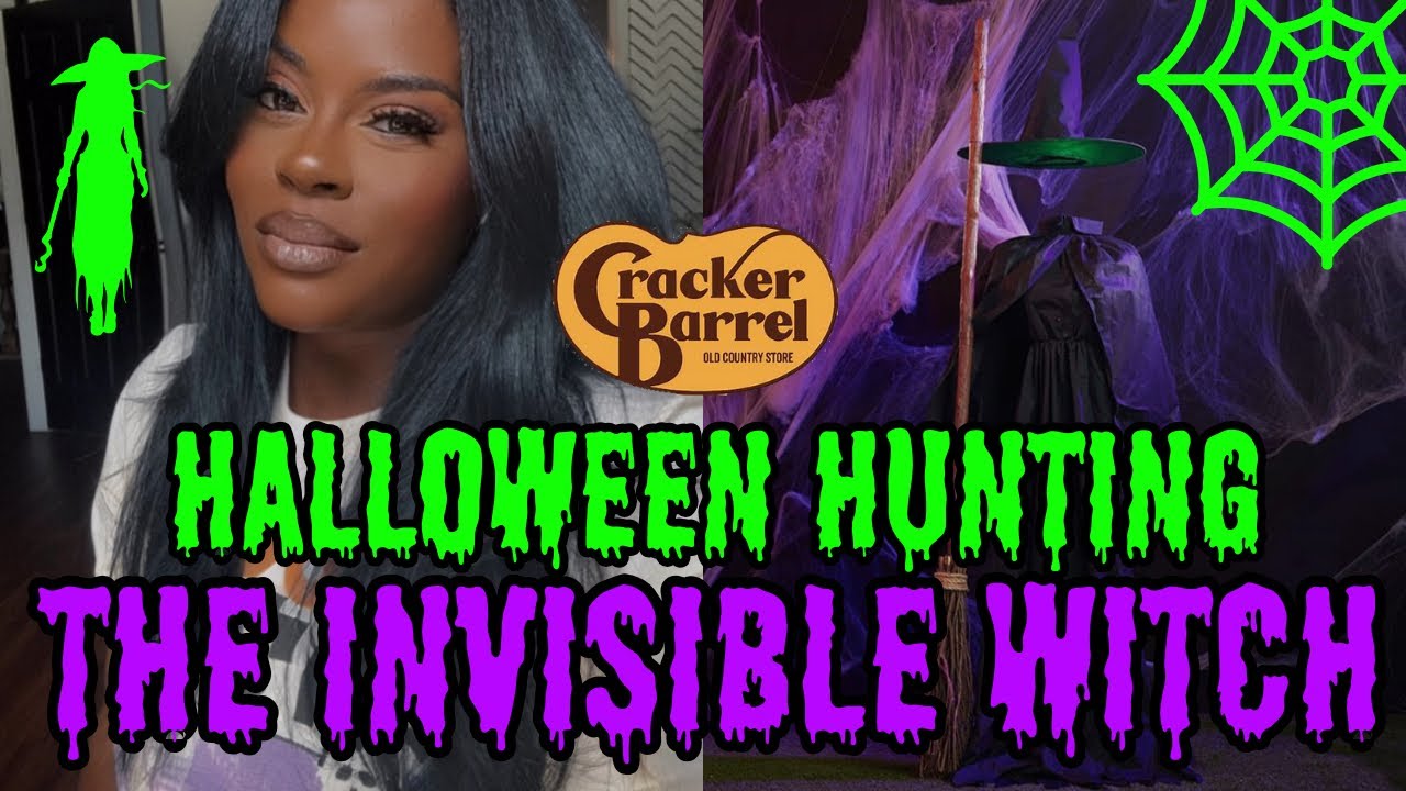 HALLOWEEN HUNTING•The Invisible Witch•Cracker Barrel 🧙🏾