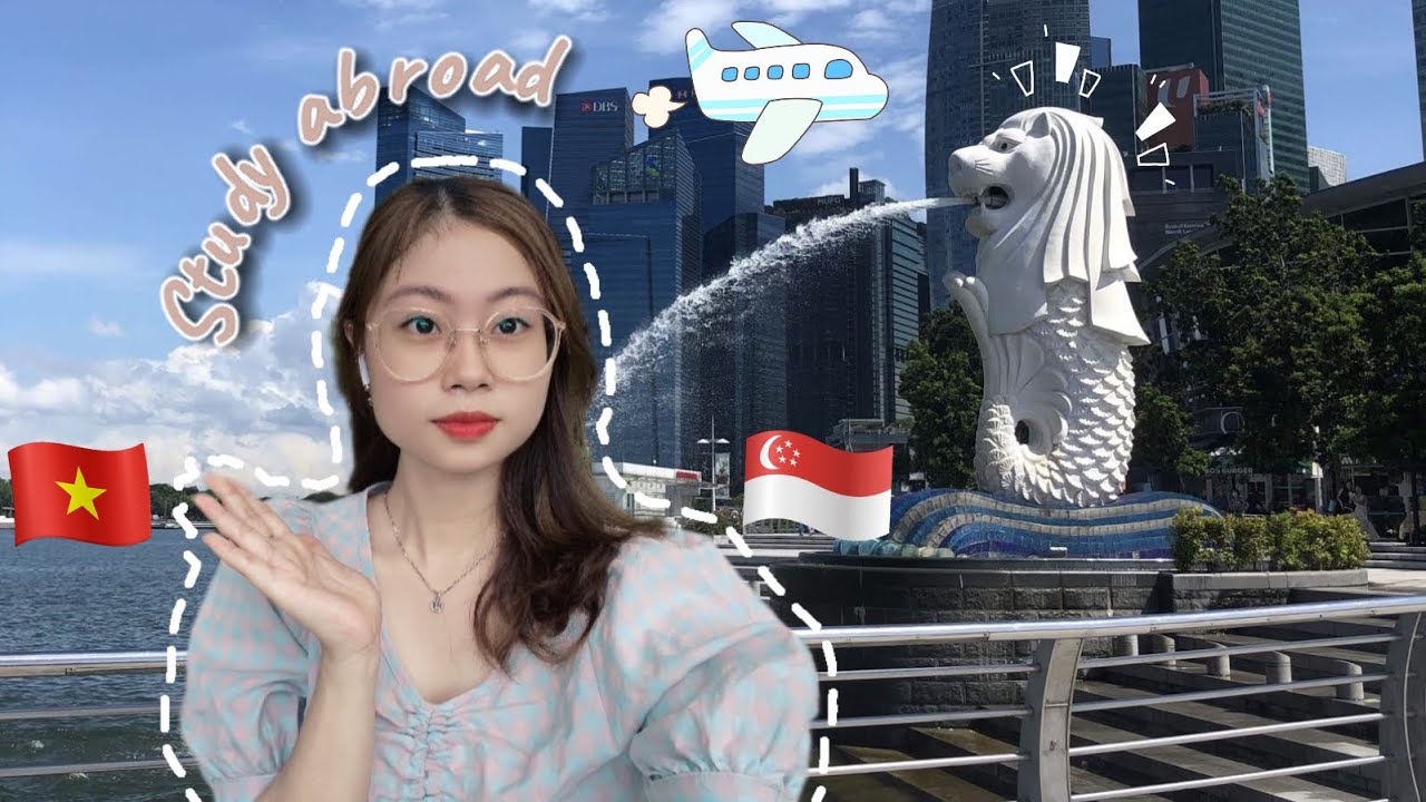 DU HỌC SINGAPORE | TUẦN ĐẦU TIÊN Ở SINGAPORE | THÙY TRANG