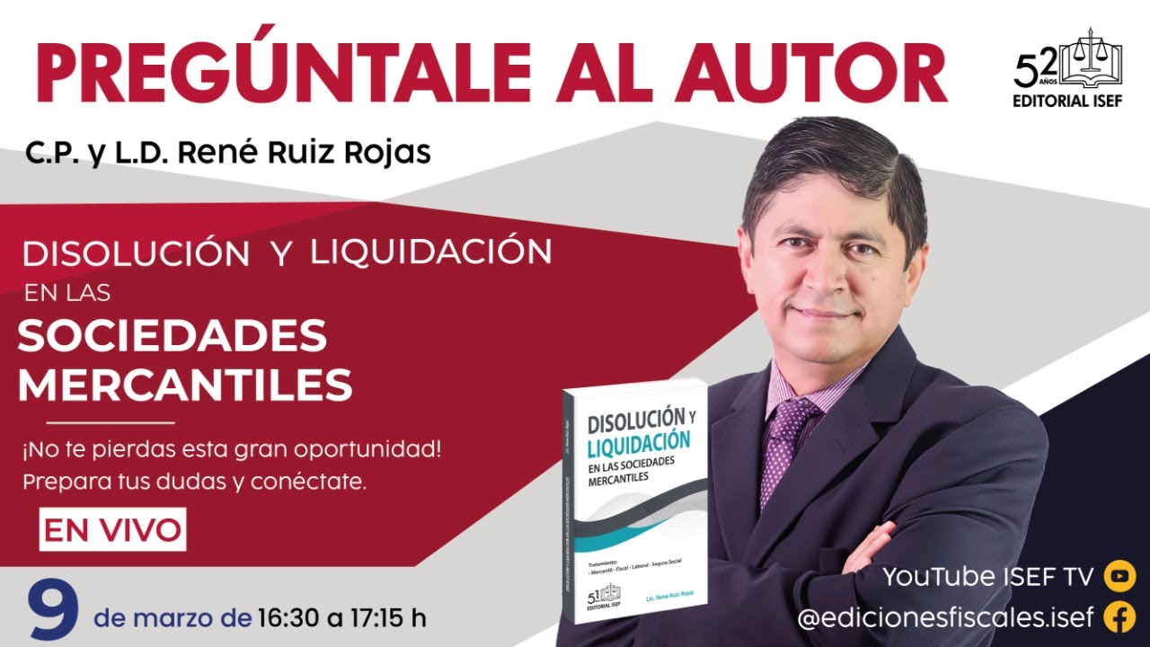 DISOLUCIÓN y LIQUIDACIÓN en las Sociedades Mercantiles