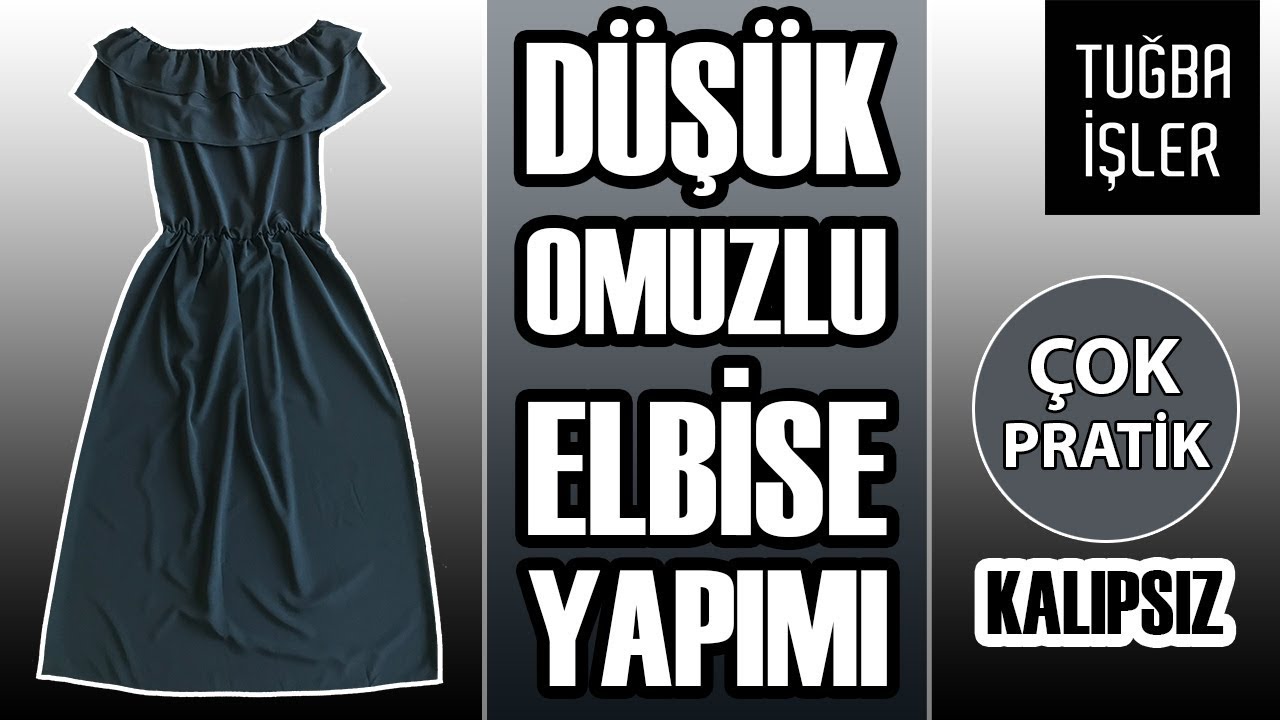 Düşük Omuzlu Elbise Yapımı - Omuzları Açık Fırfırlı Elbise Dikimi (KENDİN YAP) | Tuğba İşler