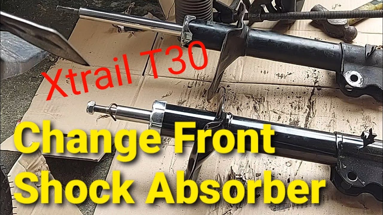 Change Front Shock Absorber Xtrail T30