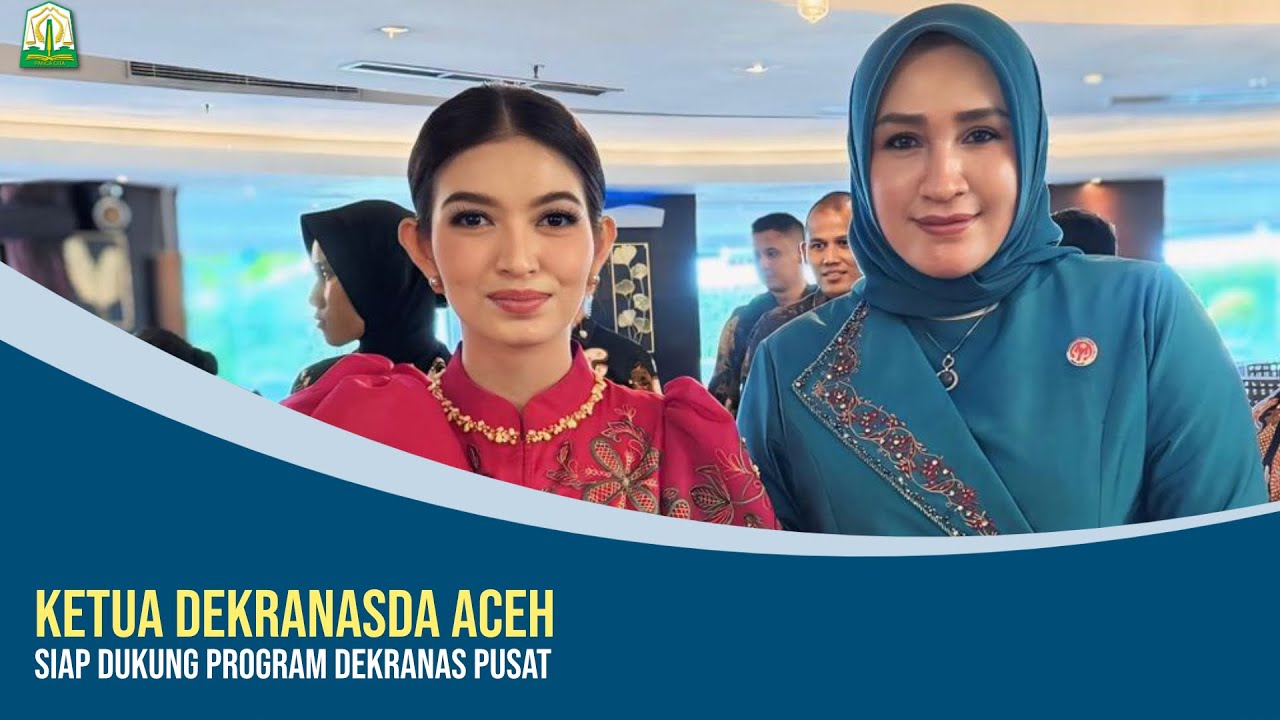 Ketua Dekranasda Aceh Siap Dukung Program Dekranas Pusat