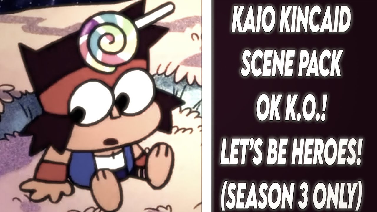 Kaio Kincaid (K.O.!) Scene Pack || OK K.O.! Let’s be Heroes! (Season 3 ONLY)