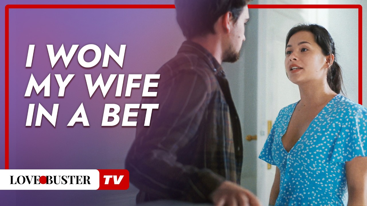 I Won My Wife In A Bet  | 