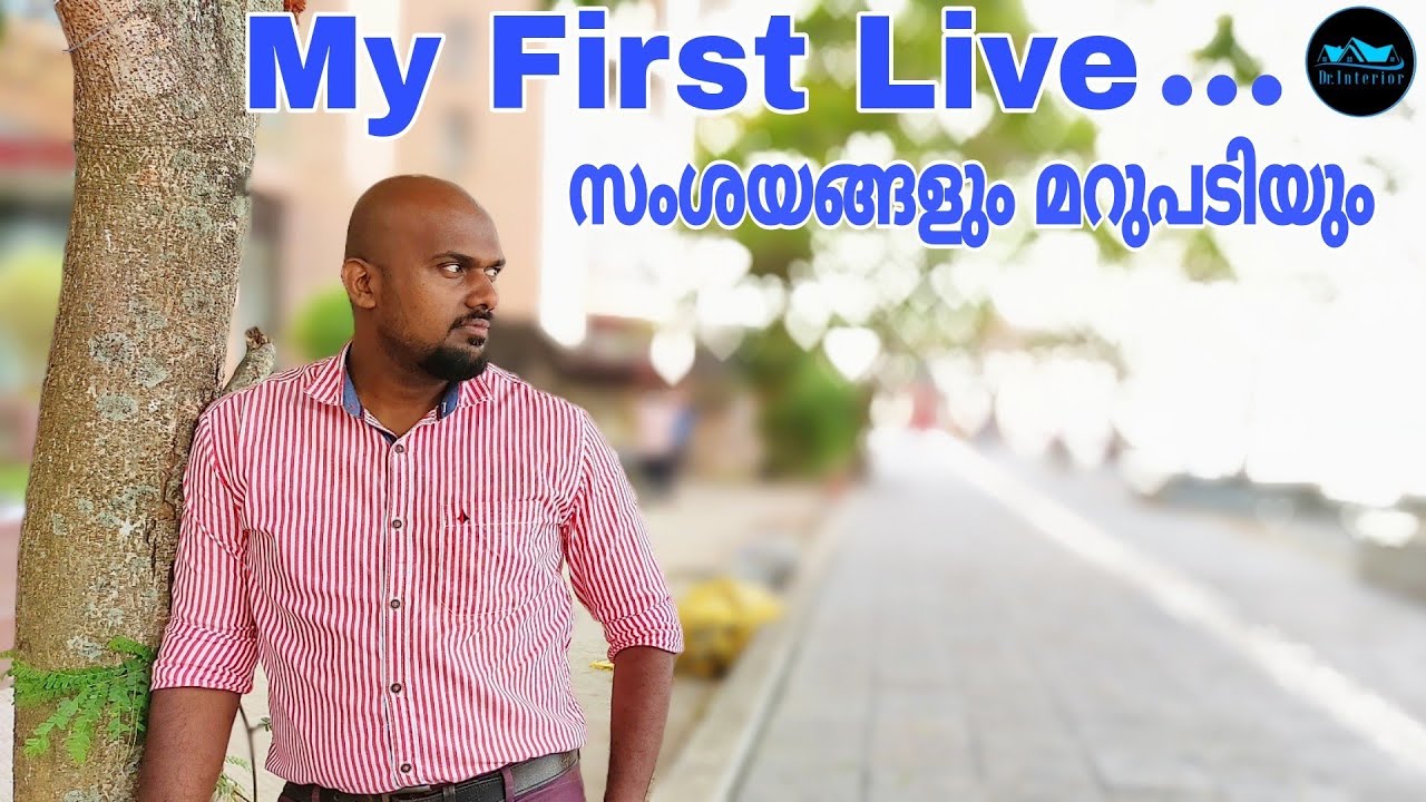 Subscribers ന്റെ എല്ലാ സംശയങ്ങൾക്കും മറുപടി|Dr. Interior First Live| All about Interior