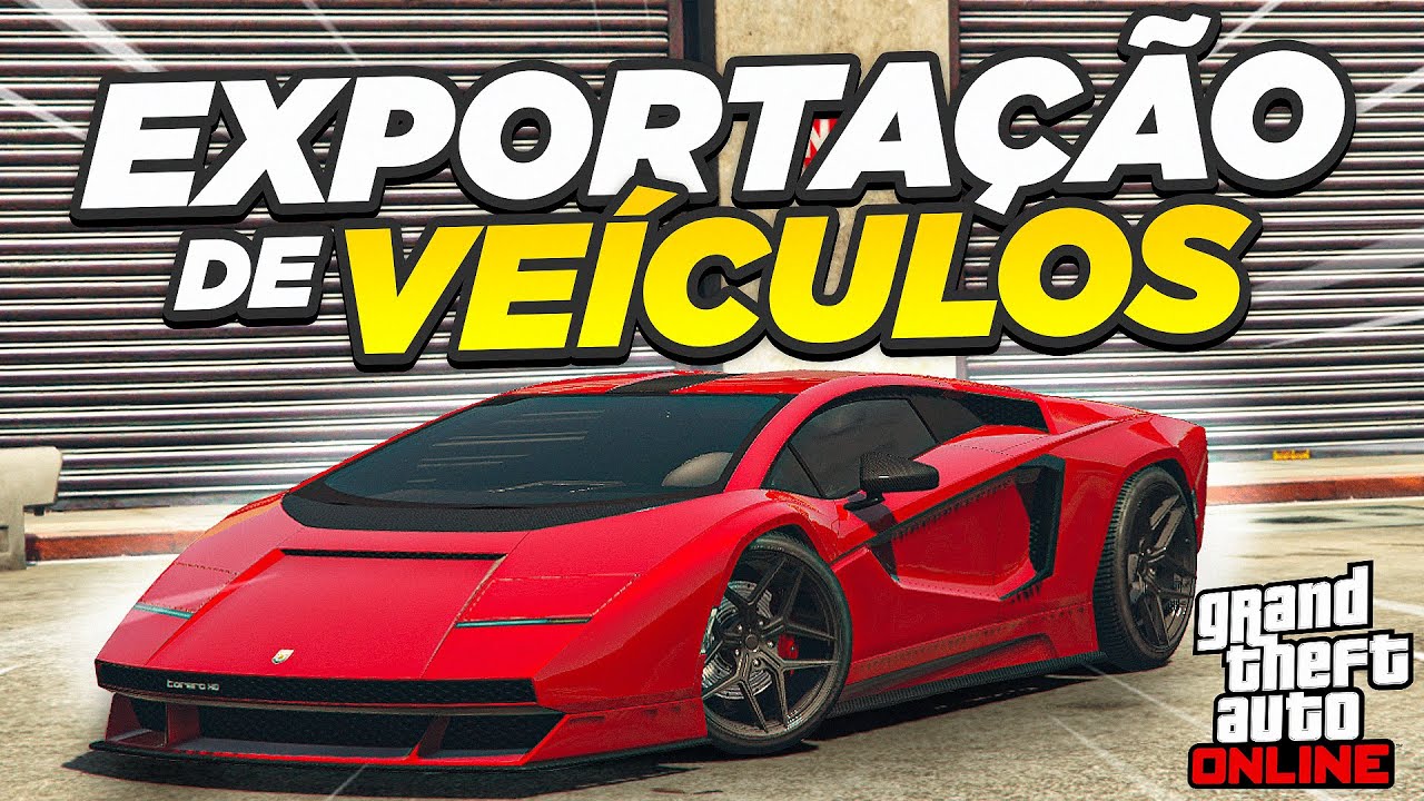 GANHE MUITO DINHEIRO COM EXPORTAÇÃO DE VEÍCULOS NO GTA 5 ONLINE (GUIA COMPLETO)