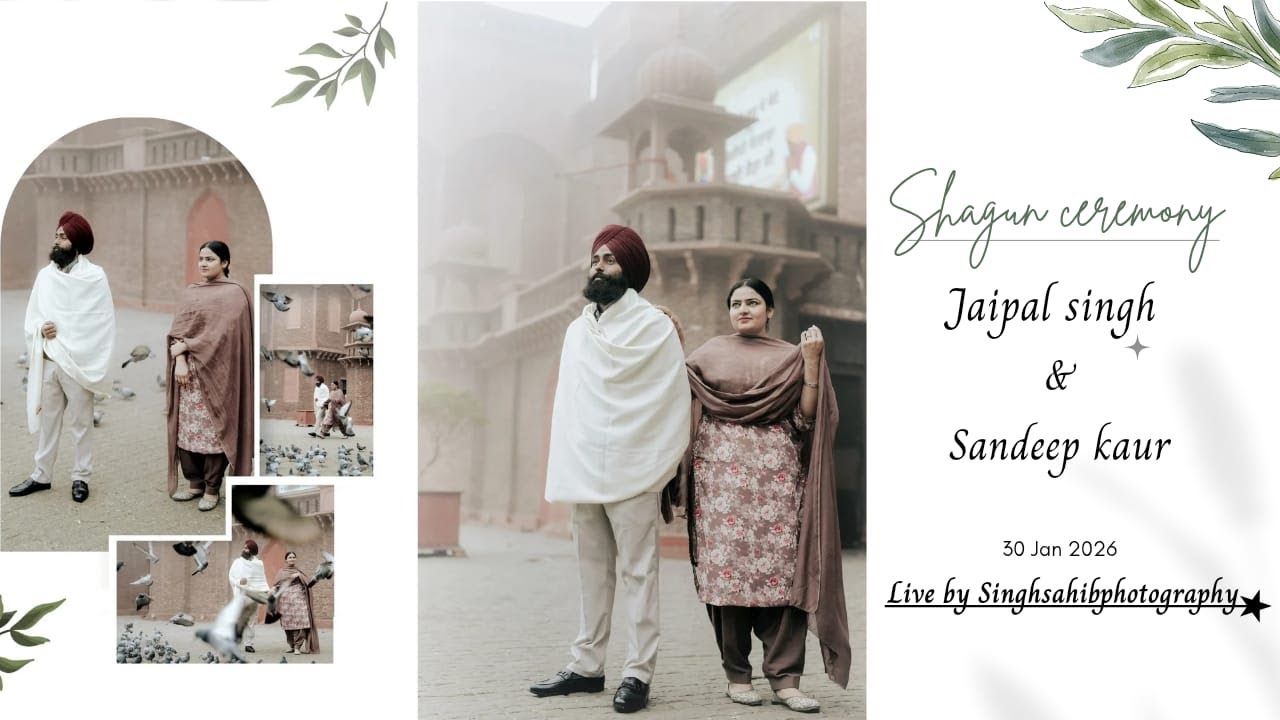 Shagun ceremony of JAIPAL SINGH 