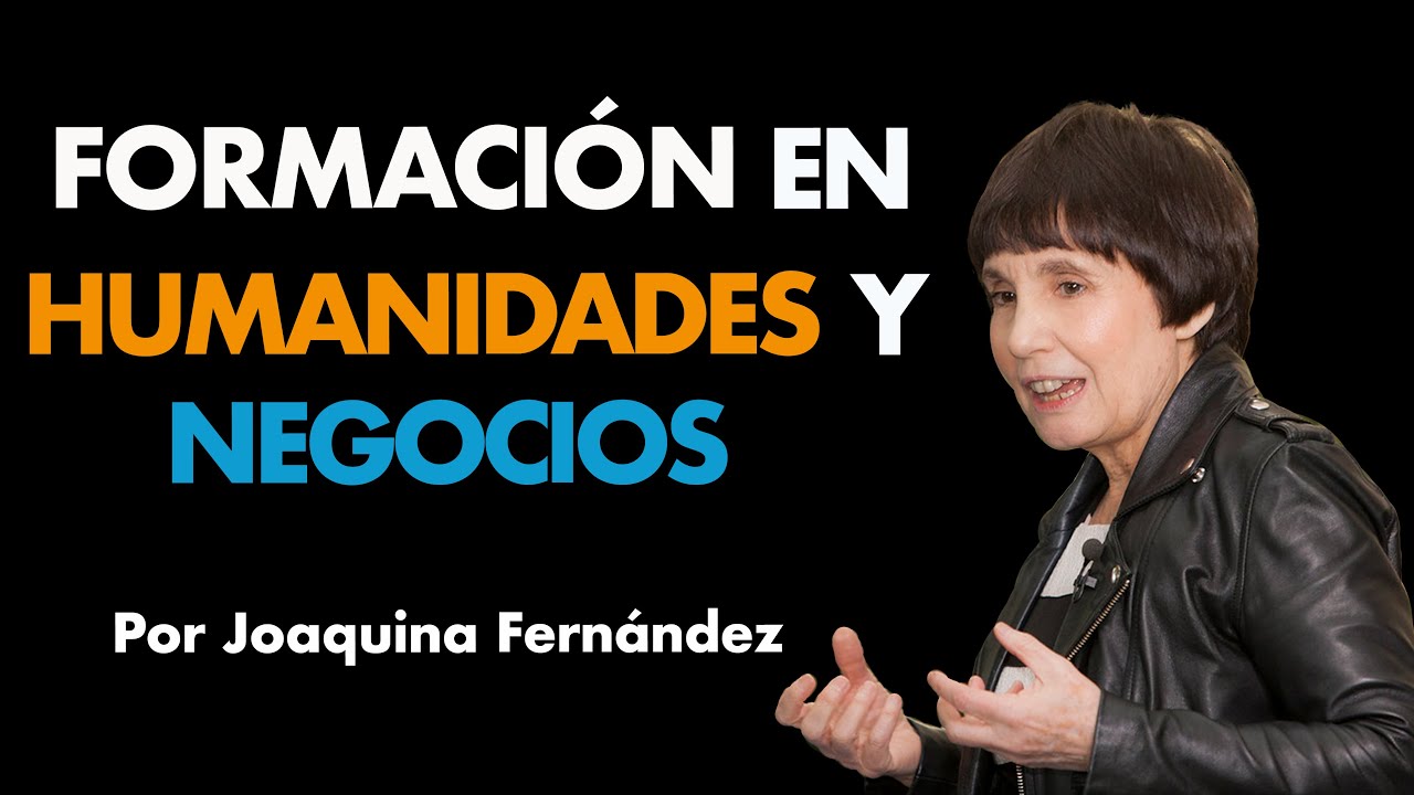 Formación en Humanidades y Negocios del Instituto HUNE ⎮Joaquina Fernández, Máster de Emprendedores