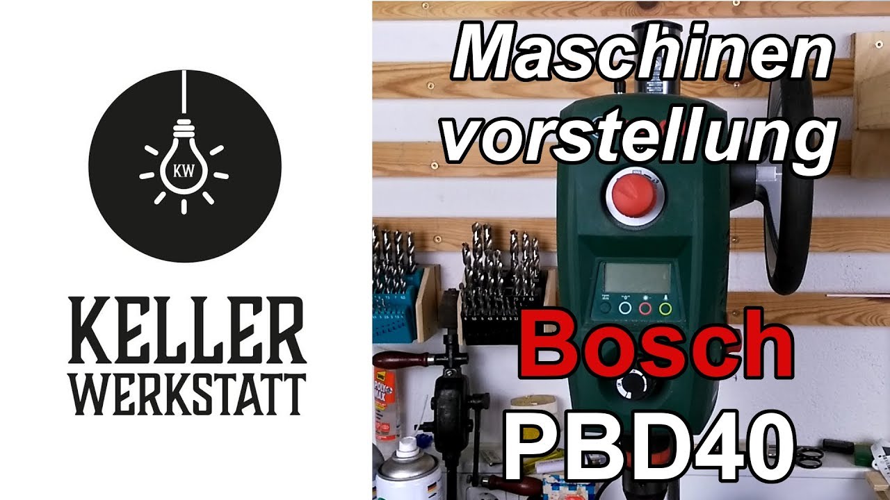 Tischbohrmaschine Bosch PBD40 | Standbohrmaschine|Kellerwerkstatt