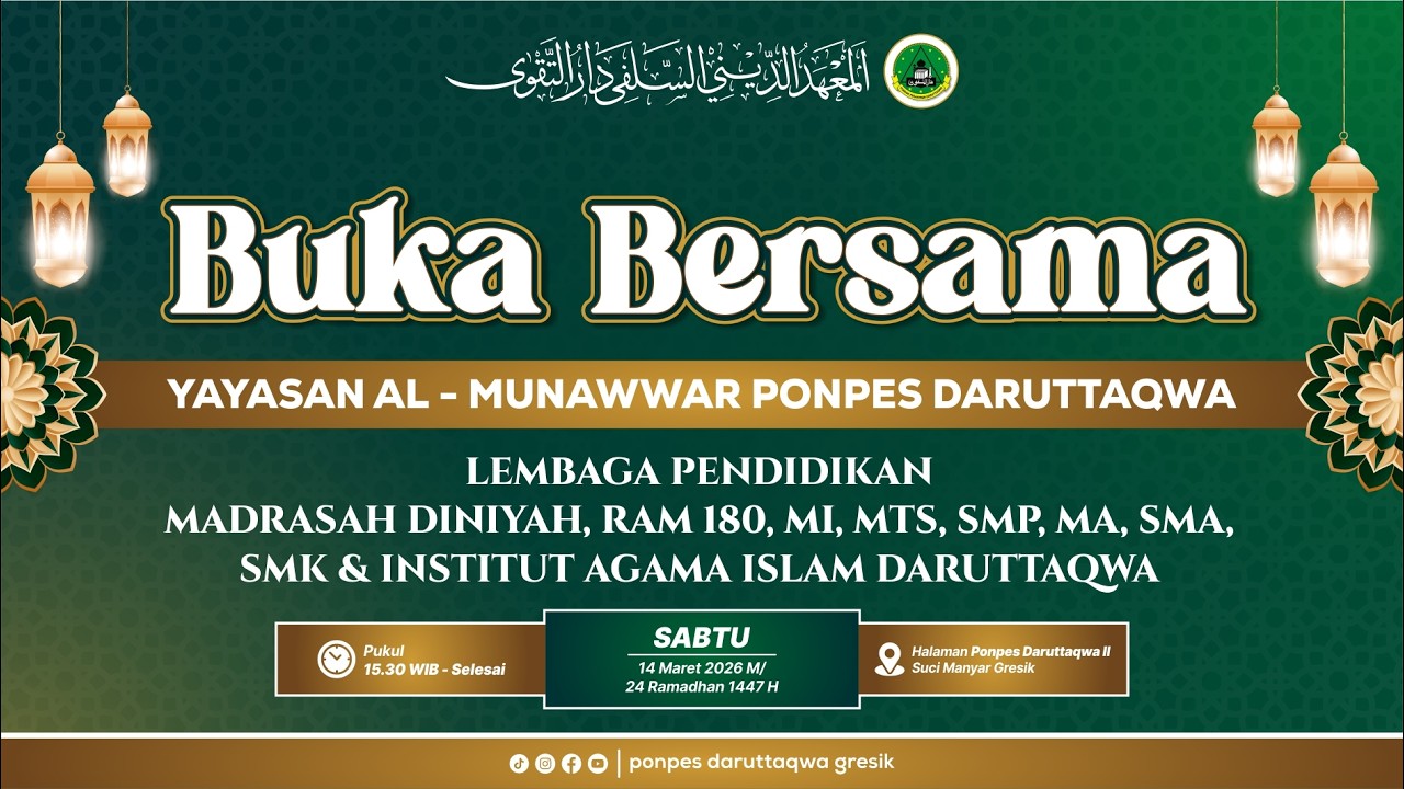 🔴[ LIVE ] BUKA BERSAMA SE-YAYASAN AL-MUNAWWAR SERTA SOAN LIBURAN PONDOK 2026
