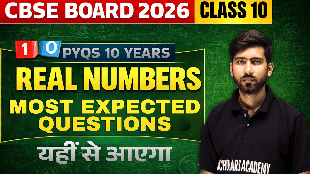 REAL NUMBER  | MOST EXPECTED QUESTIONS | BOARD 2026