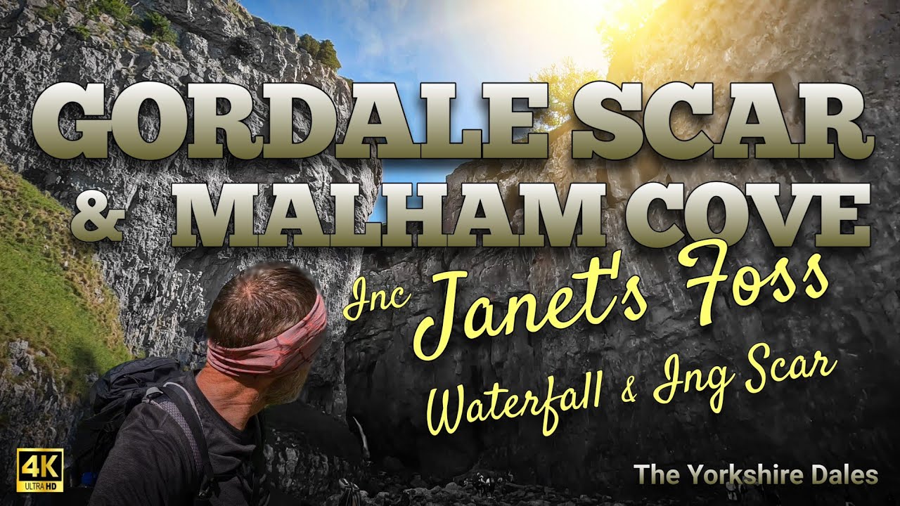 GORDALE SCAR & MALHAM COVE inc. Водопад Джанетс-Фосс и ING SCAR (Йоркшир-Дейлс)