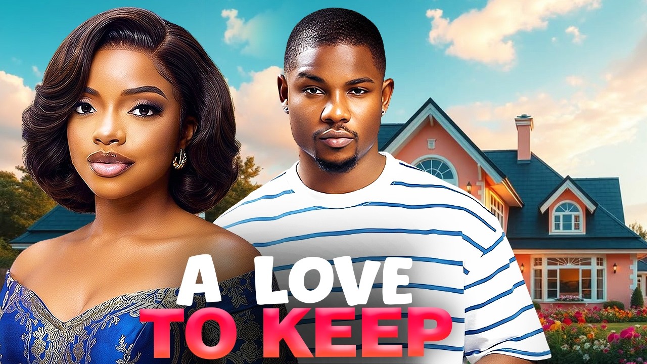 A LOVE TO KEEP (VICTORY MICHAEL, OMECHE OKO) Latest Nigerian Movies 2026