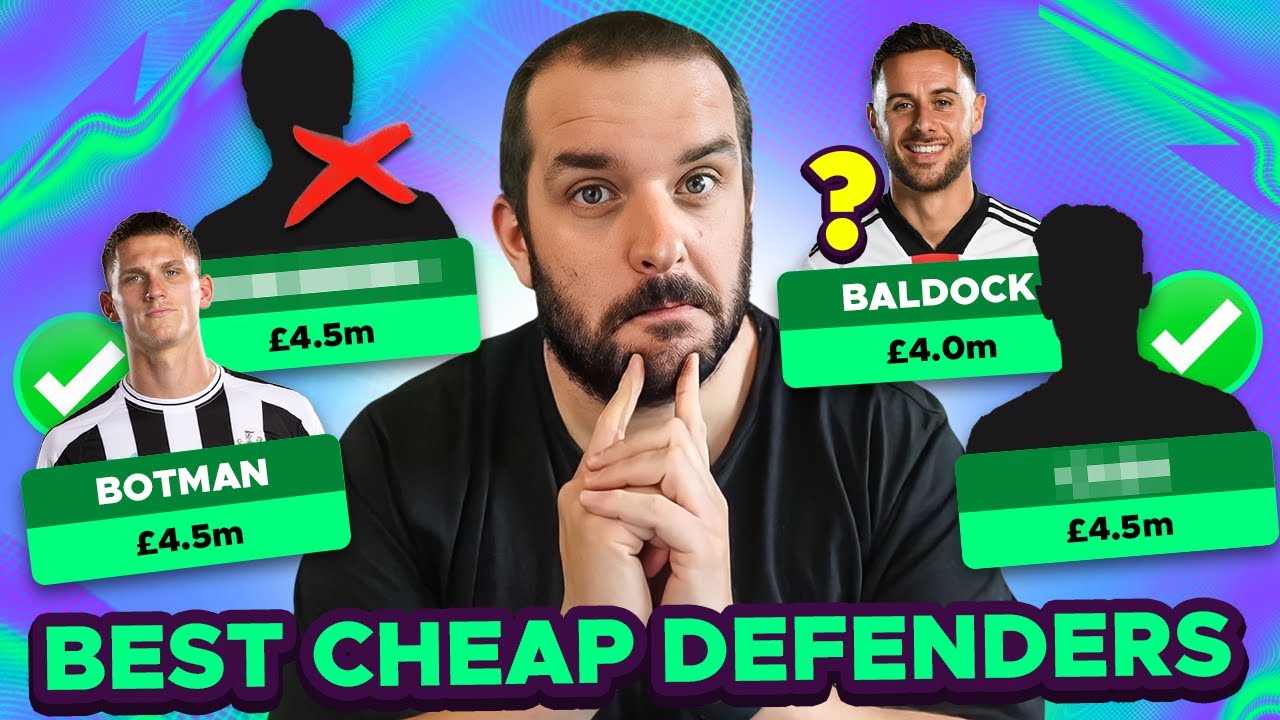 BEST CHEAP FPL DEFENDERS | Fantasy Premier League Tips 2023/24