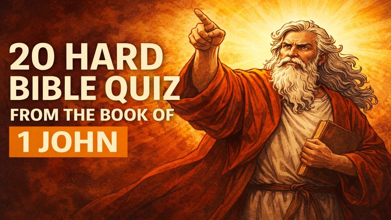 20 Hard Bible Quiz from the book of 