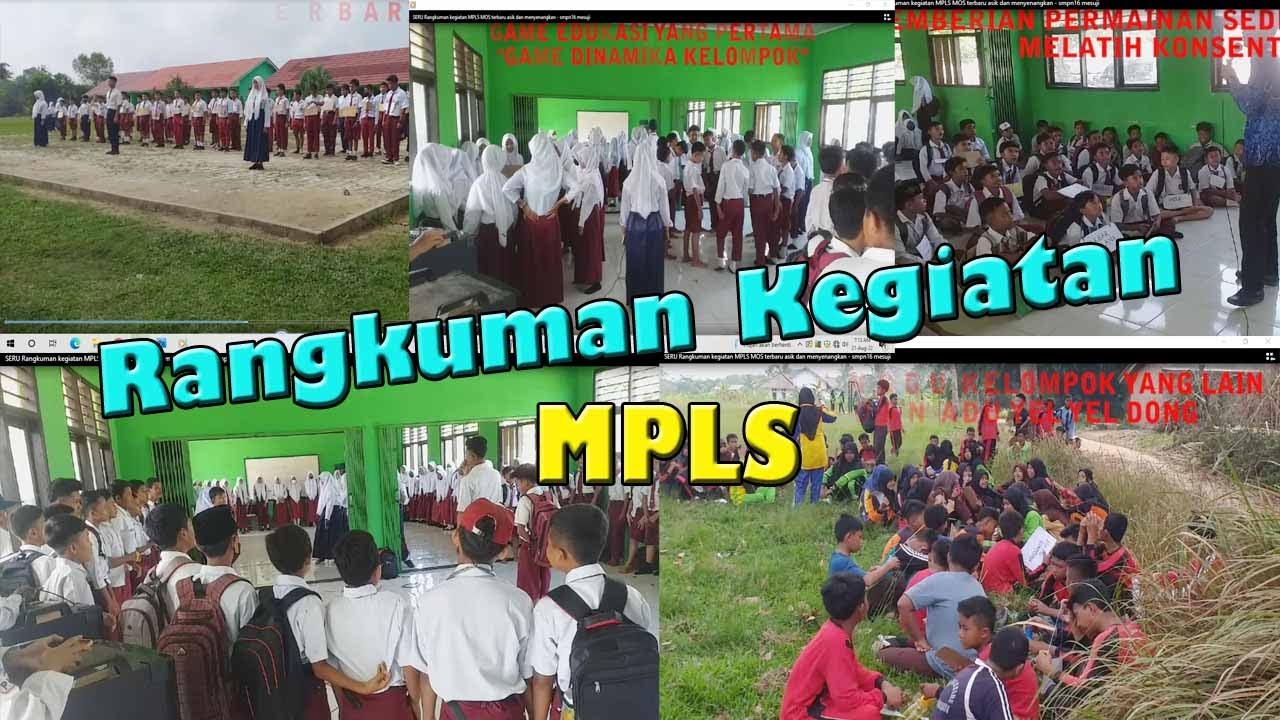Rangkuman kegiatan MPLS terbaru & unik kreatif menyenangkan seru abis SMPN 16 Mesuji | Game Edukasi