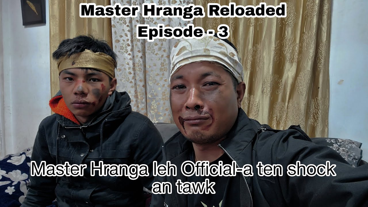 Master Hranga (Reloaded) || Episode - 3