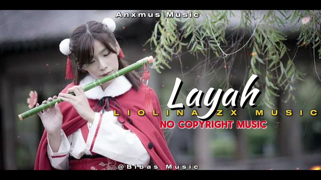 Layah🌿 || liolinazxmusic || No copyright music 2025