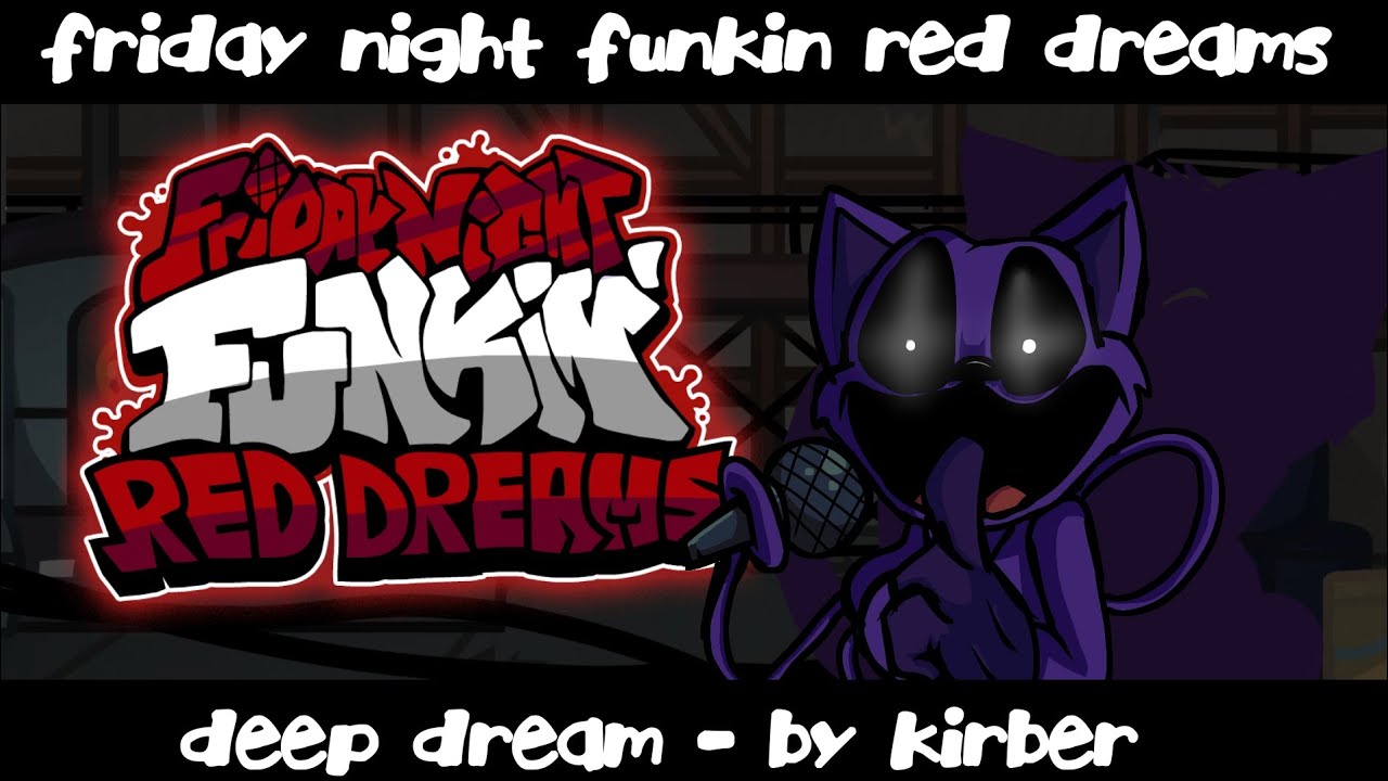 Deep dream - Friday Night Funkin' Red Dreams OST (+FLP)