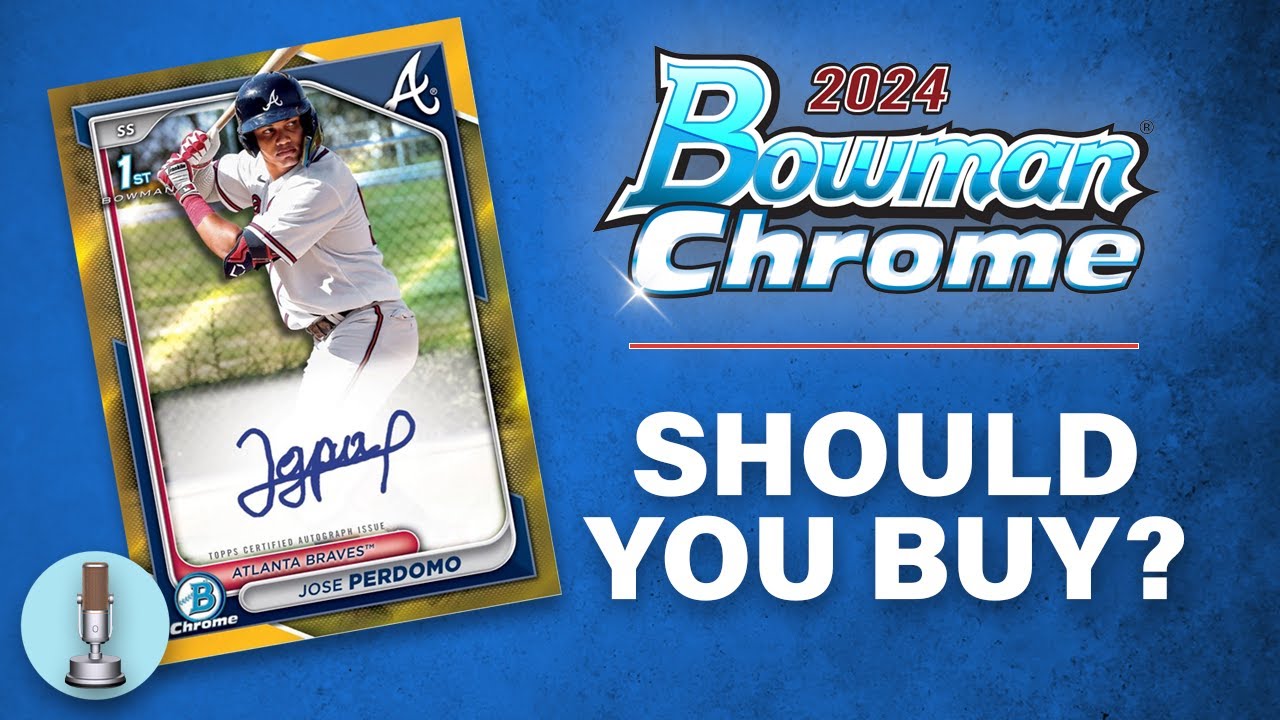 2024 Bowman Chrome Baseball—Should You Buy This Set?!