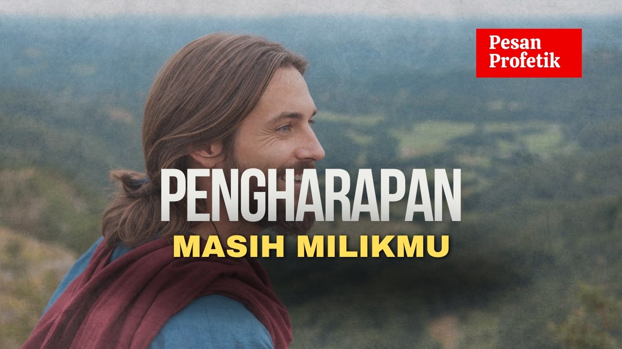 Harapan Masih Milikmu | DOA PROFETIK