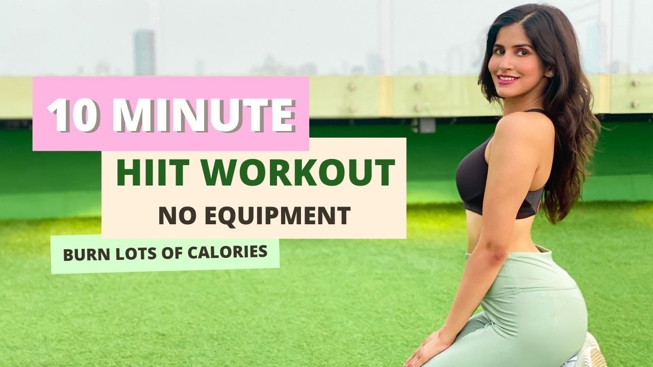 10 Minute HIIT Workout I No Equipment I Burn lots of calories I Sakshi Malik