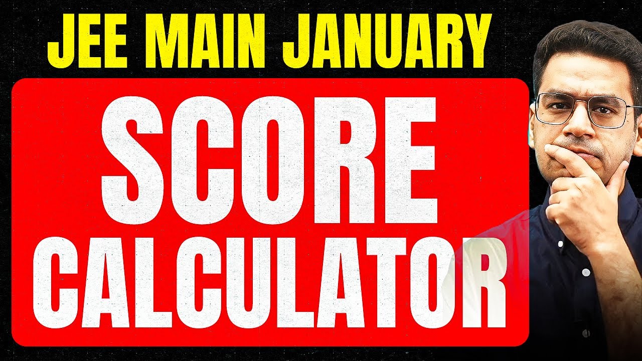 [Important Update] Updated JEE Main 2026 January Score Calculator | MathonGo | Anup sir