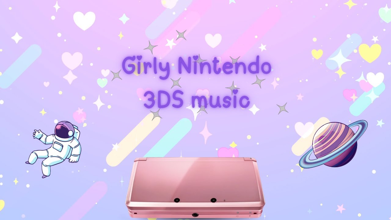 💖Nintendo songs to listen to on your pink 3ds💖