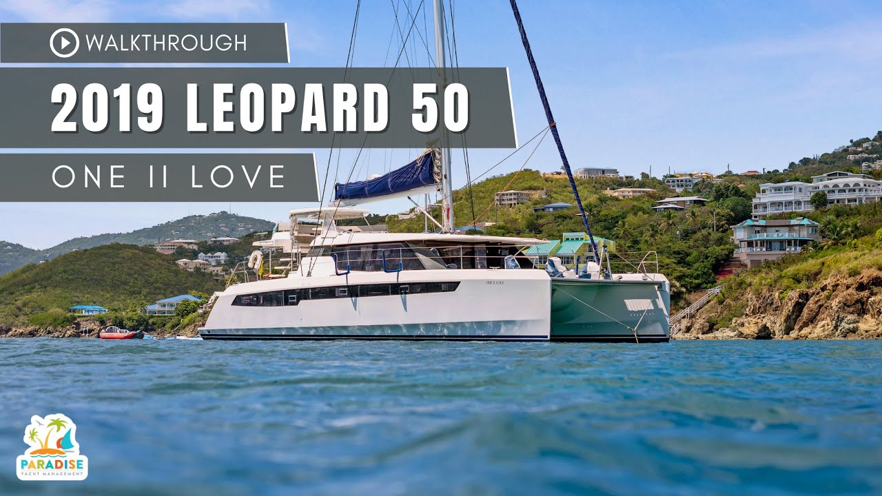 2019 LEOPARD 50 &ldquo;ONE II LOVE&rdquo; | WALKTHROUGH