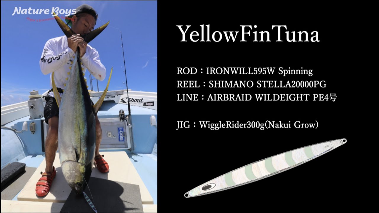 【NatureBoys,鉄ジグ】キハダマグロジギング / Yellow Fin Tuna jigging in Kume island  IRONWILL595W【ネイチャーボーイズ 下中桑太郎】