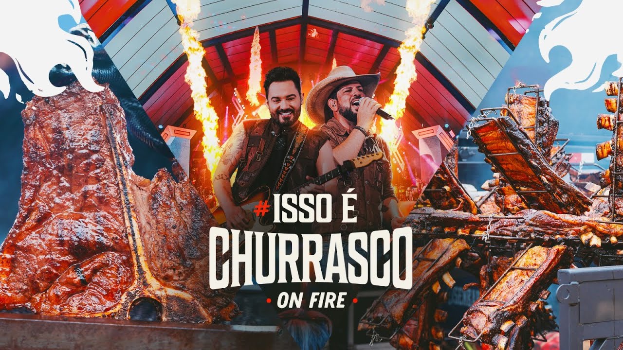 Fernando & Sorocaba - Isso &Eacute; Churrasco On Fire (Aftermovie Oficial)