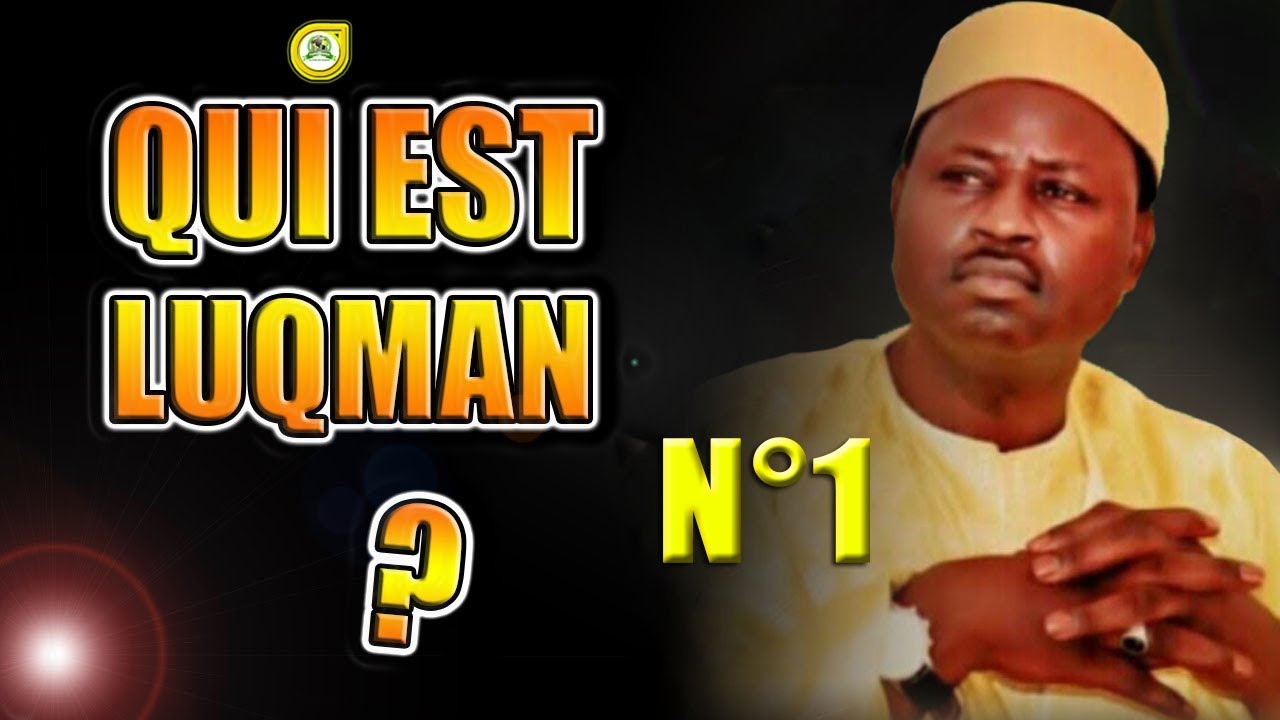 Qui est Luqman Le Sage - Partie O1 | Oustaz Cheikh Tidiane Ndao •@Faydatidianiya