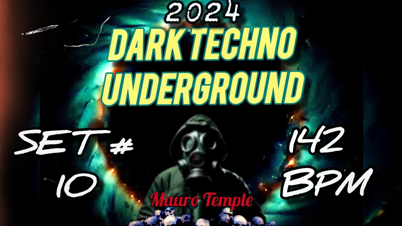 Dark techno underground all originals set #10 2024 | Mauro temple vol.1 | Deep and raw