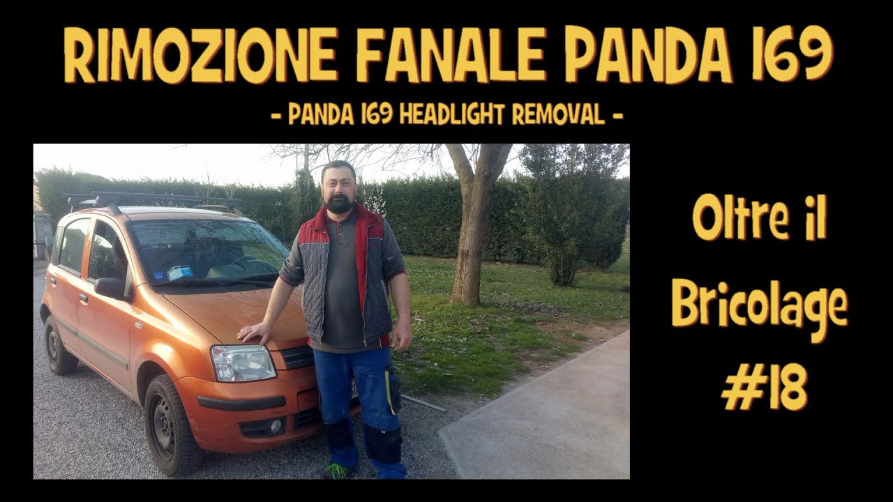 Video 18 - Rimozione fanale anteriore Panda mod.169 (Panda mod.169 headlight removal)