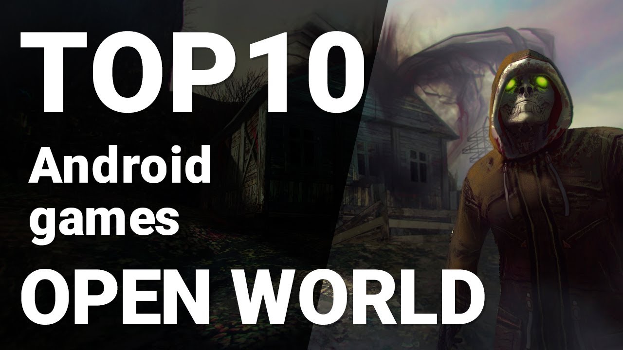 Top 10 Open World Games for Android 2018 [1080p/60fps]