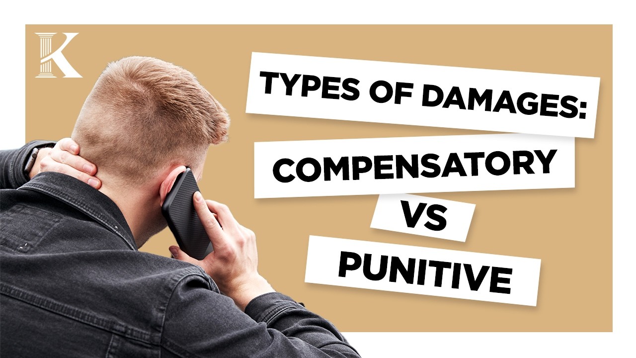 Types of Damages: Compensatory vs. Punitive