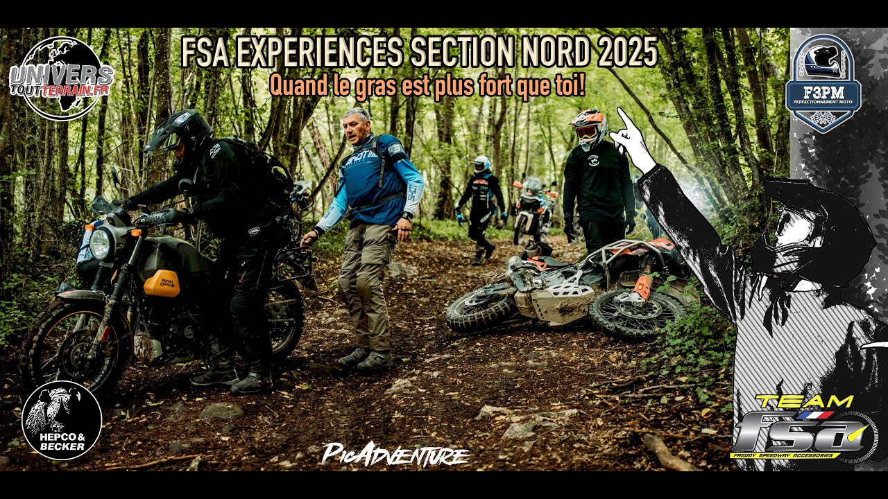 FSA EXPERIENCES SECTION NORD 2025 - L'ÉVÈNEMENT À NE PAS MANQUER À MOTO!!