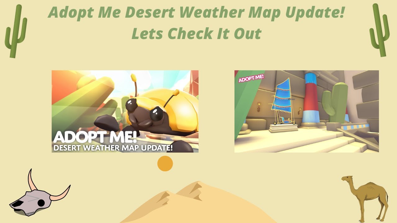 Adopt Me DESERT WEATHER MAP UPDATE! Lets Check it Out