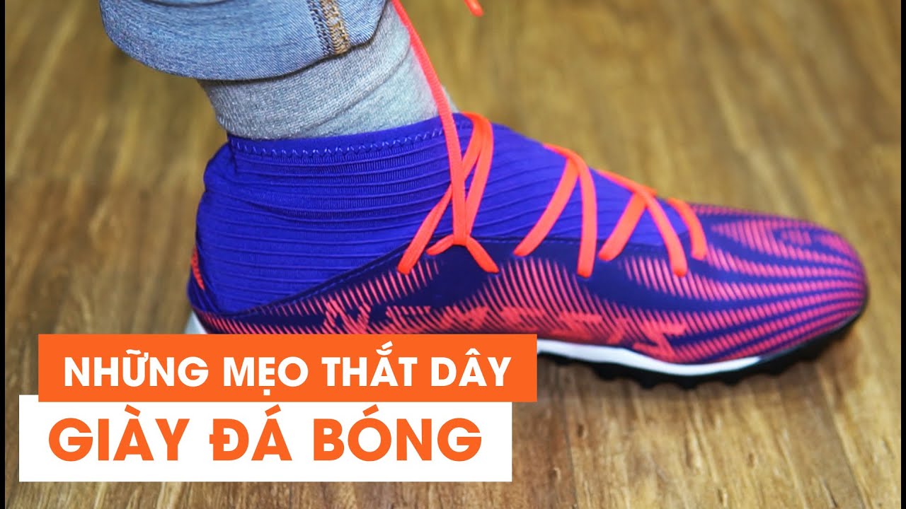 #35 NHỮNG MẸO THẮT DÂY GIÀY ĐÁ BÓNG !!!