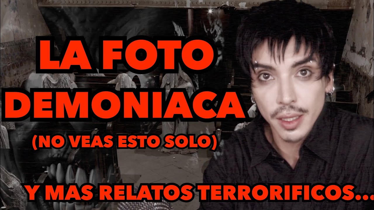 LA FOTO DEMONIACA Y MÁS RELATOS TERRORÍFICOS... | HDU #50