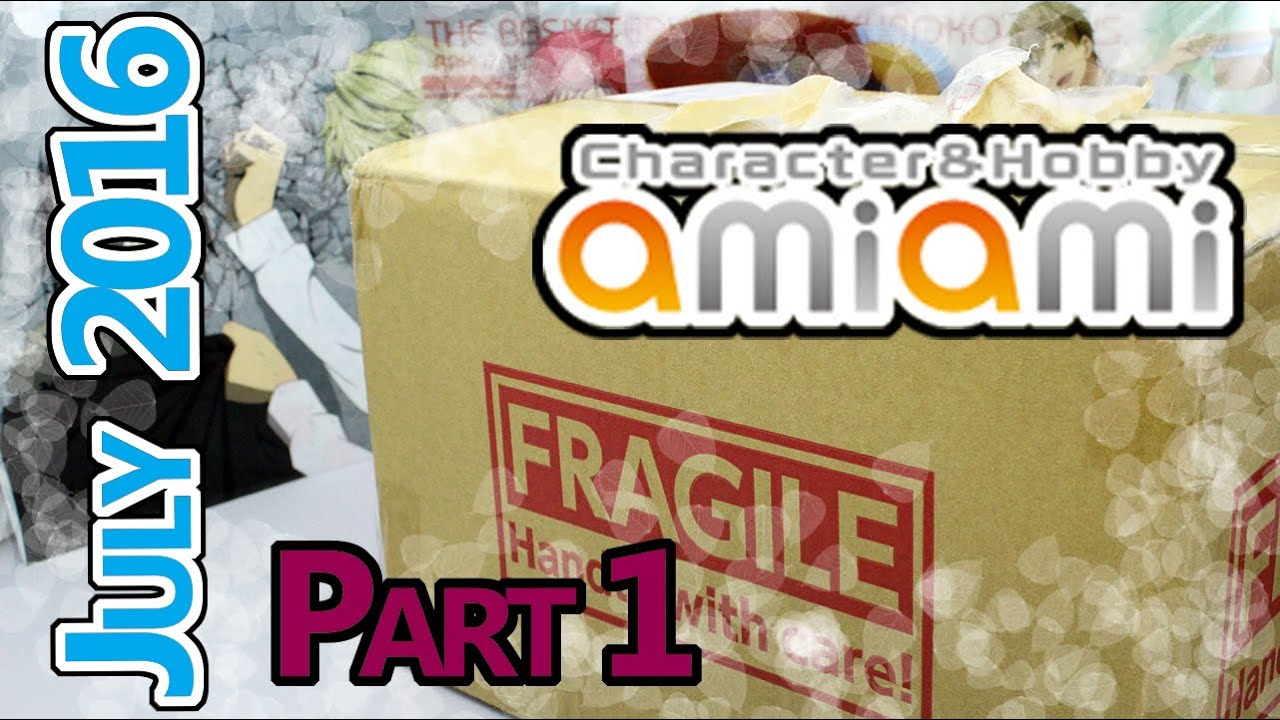 Amiami Haul - July 2016 PART 1