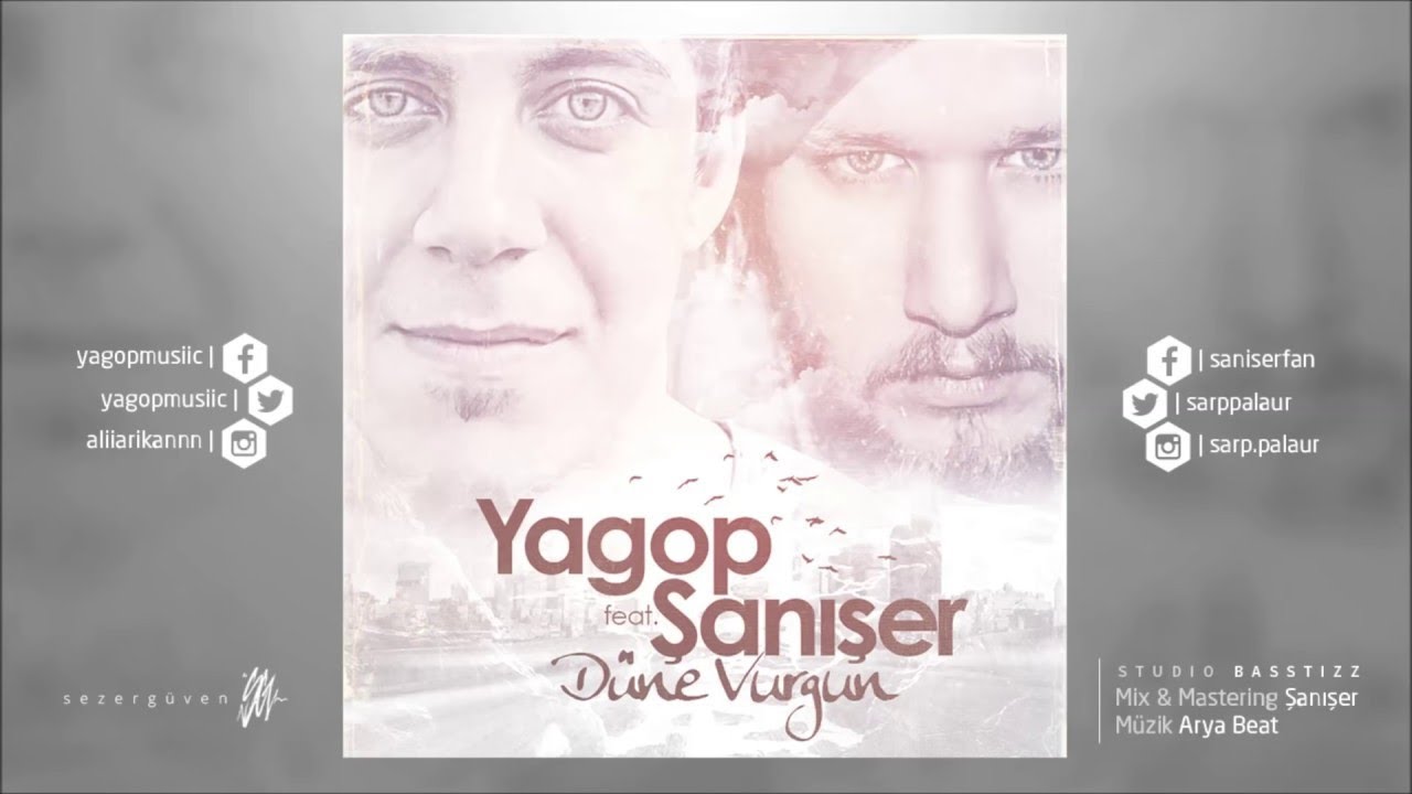 Şanışer ✘ Yagop - Düne Vurgun