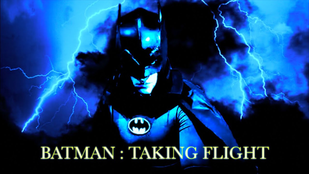 Batman: Taking Flight (FAN FILM)