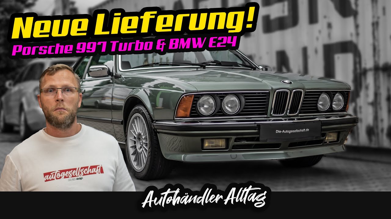 Freuen oder Heulen?| Porsche 997 Turbo & BMW E24 wird geliefert | Ist da Rost an der Tür? | TeamDAG