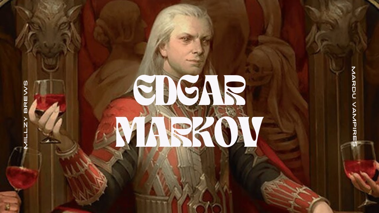 Edgar Markov | Commander/EDH Deck Tech #mtginnistrad #edhdecktech