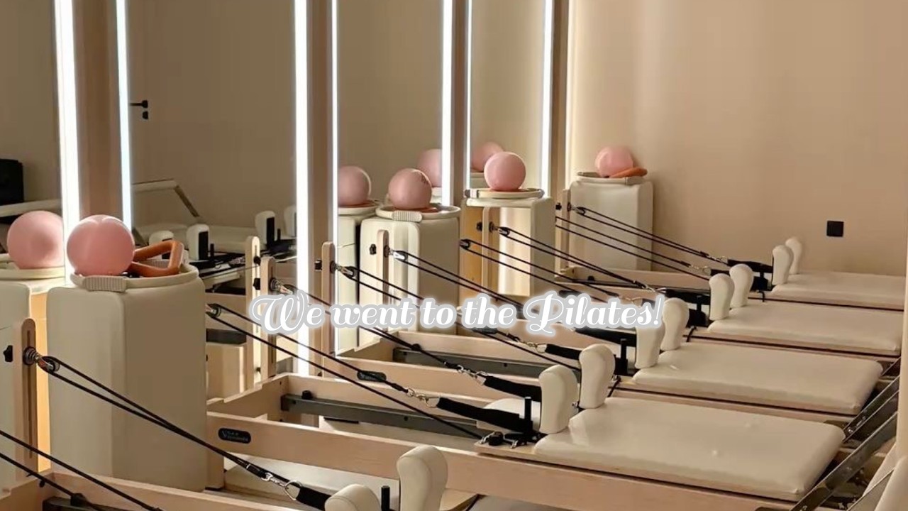 We went to the pilates|ft@heavenlystrawbs|*no voice*☕🌷