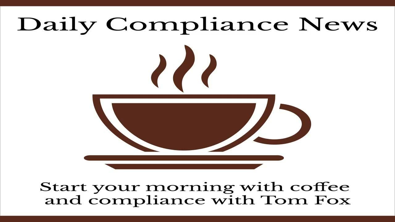 Daily Compliance News - August 24, 2022 - The 1MDB Verdict Upheld Edition