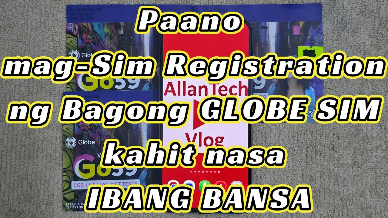 🔴 Paano mag Sim Registration ng Bagong GLOBE SIM kahit nasa IBANG BANSA? 18OCT2025