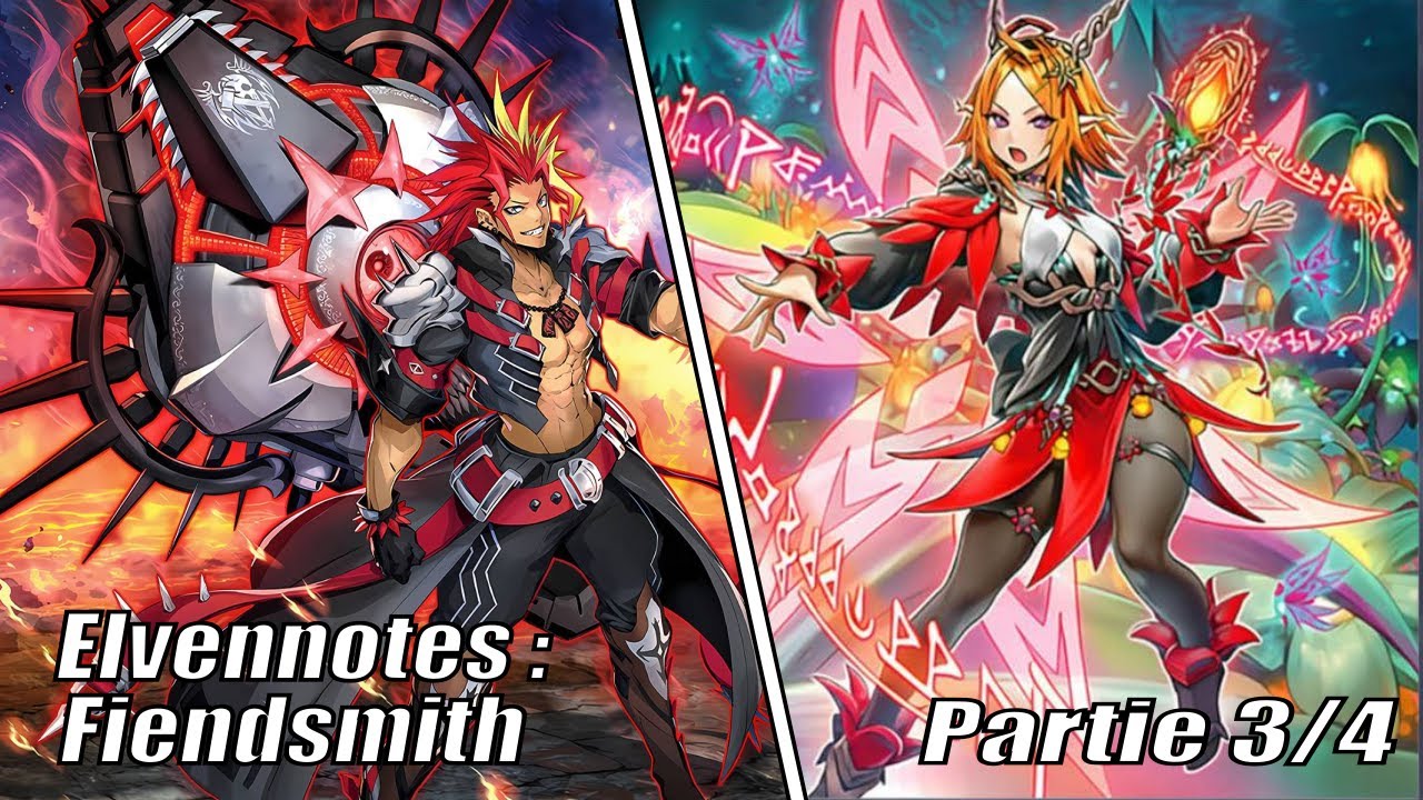 Format BPRO | Elvennotes : Combo Variante Fiendsmith | Partie 3/4