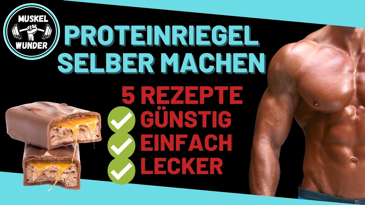 Proteinriegel selber machen- Die 5 besten Proteinriegel!